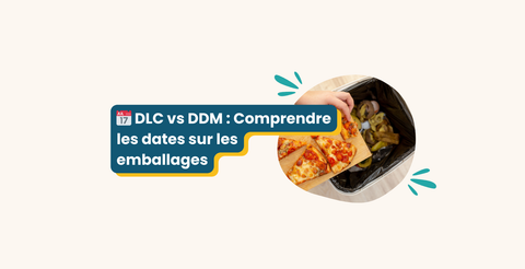 DLC vs DDM : Comprendre les dates sur les emballages